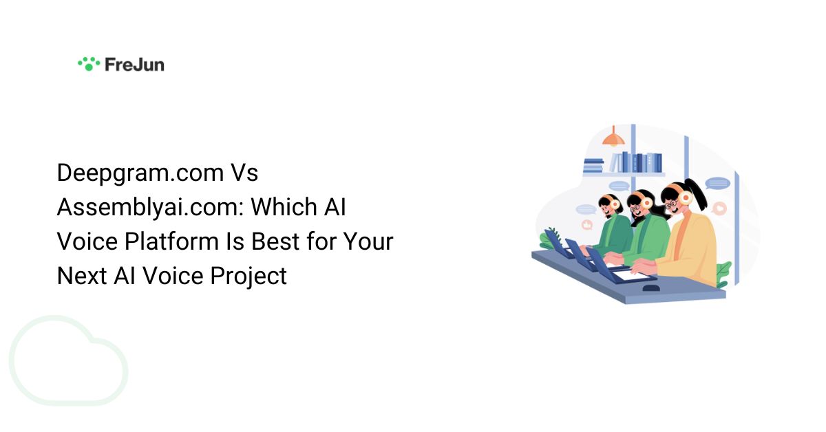 Deepgram.com Vs Assemblyai.com: Which AI Voice Platform Is Best for Your Next AI Voice Project