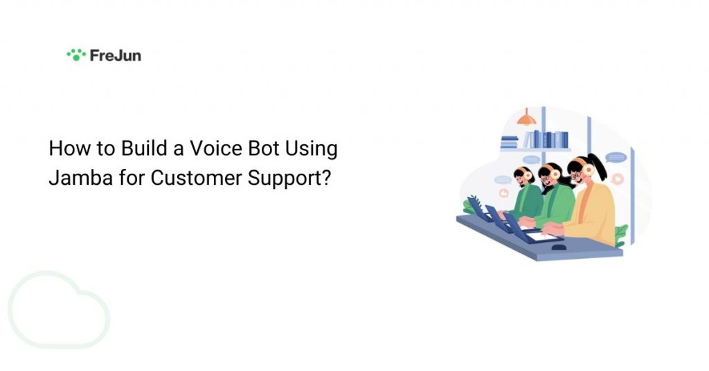 How to Build a Voice Bot Using Jamba for Customer Support?